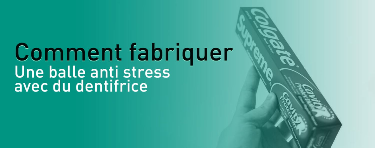 Comment faire une balle anti stress avec du dentifrice