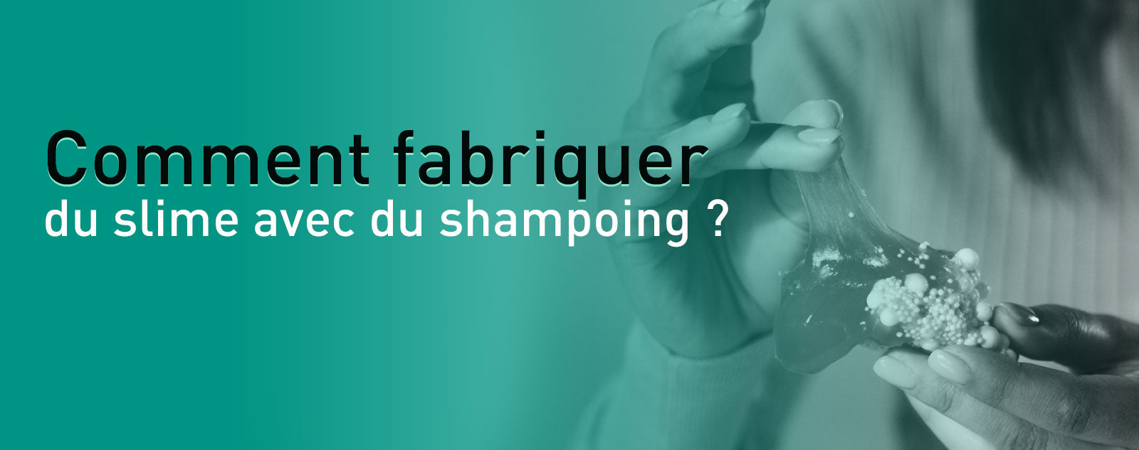 Comment fabriquer du slime avec du shampoing ? - Stress Zéro